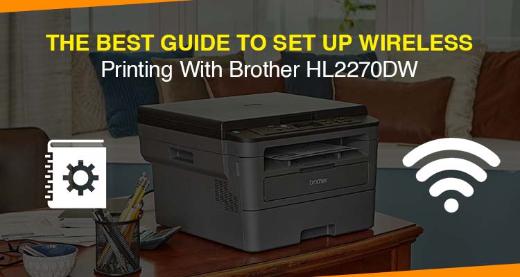 Brother 2270 Wireless Setup - slide share