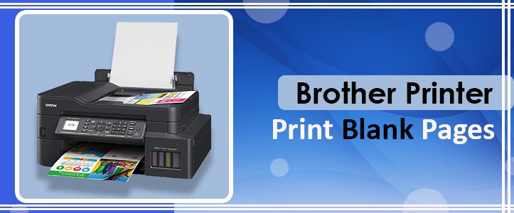 Brother Printer Print Blank Pages