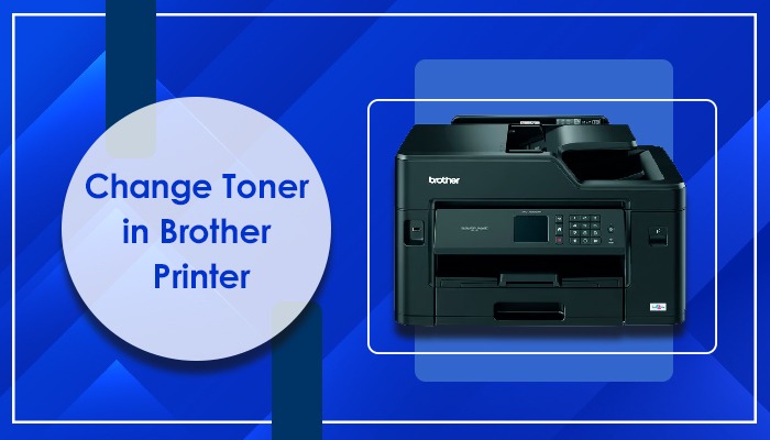 Change Toner in Brother Printer