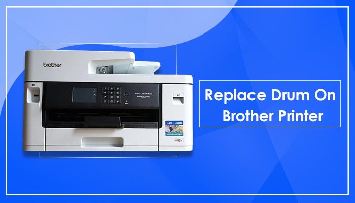Replace Drum On Brother Printer