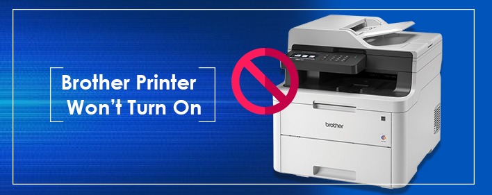 Brother Printer Won’t Turn On